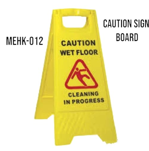 CAUTION SIGN BOARD